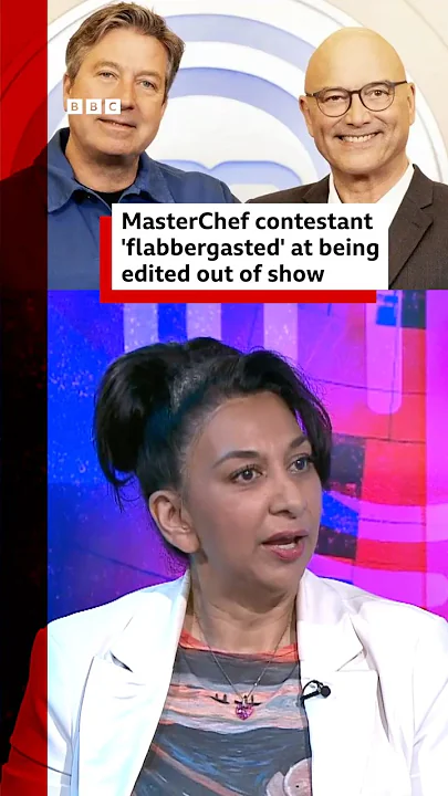 MasterChef contestant "flabbergasted" at being edited out of show. #MasterChef #BBCNews