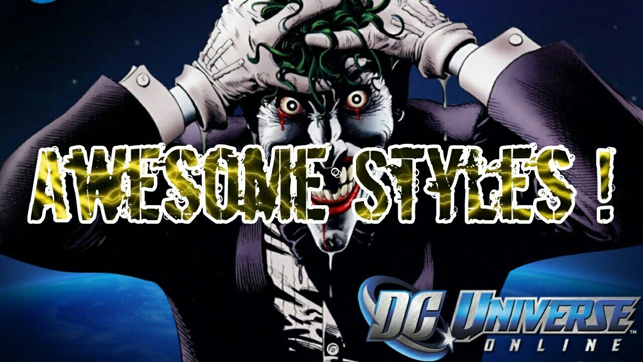 Dcuo Best Styles?!