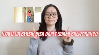 NYAPU GA BERSIH DAPET SUAMI BREWOKAN? APA IYA?!