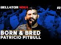 Greatest Featherweight of All Time? | Born & Bred PT.2 | BELLATOR MMA