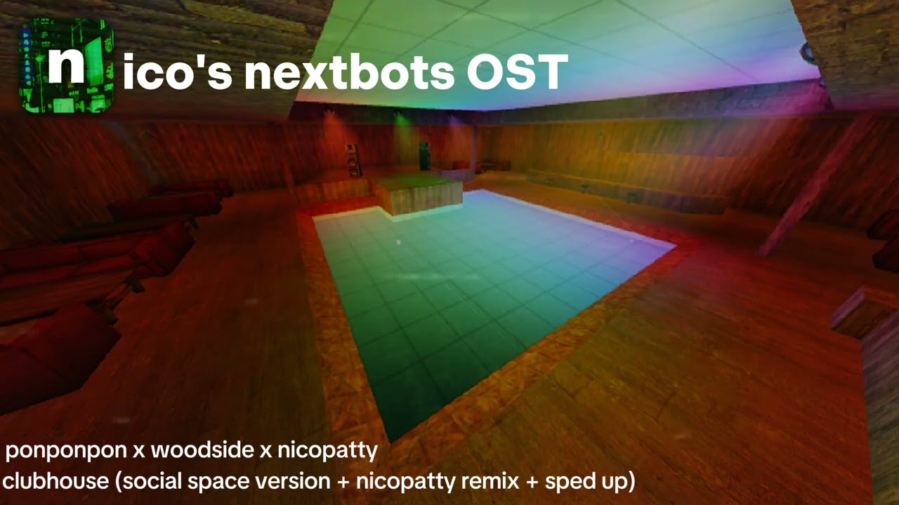 Stream Nicos Nextbots Ost Clubhouse by REDACTED