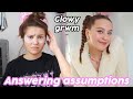 Glowy Makeup GRWM whilst answering your mean assumptions... AD | Oliviagrace