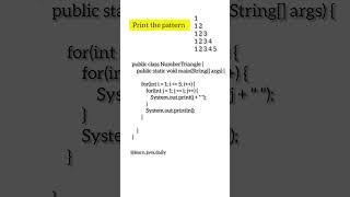 number pattern in Java #learnjava #coding #java #youtubeshorts #shorts Follow @learnJavaDaily