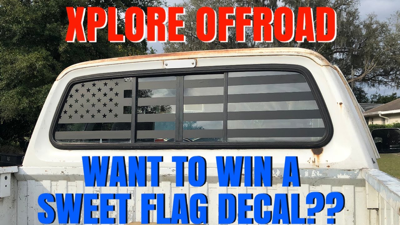American Flag Rear Window Decal Install/Review (Xplore Offroad) - YouTube
