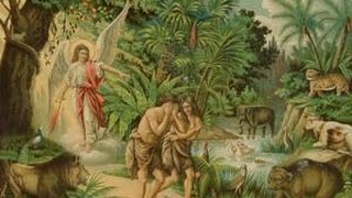 ადამი და ევა – ადამიანის დაცემა  ( ადამის განდევნა სამოთხიდან )