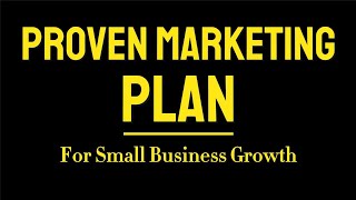 How to Create a Marketing Plan for Small Businesses: Step-by-Step Guide