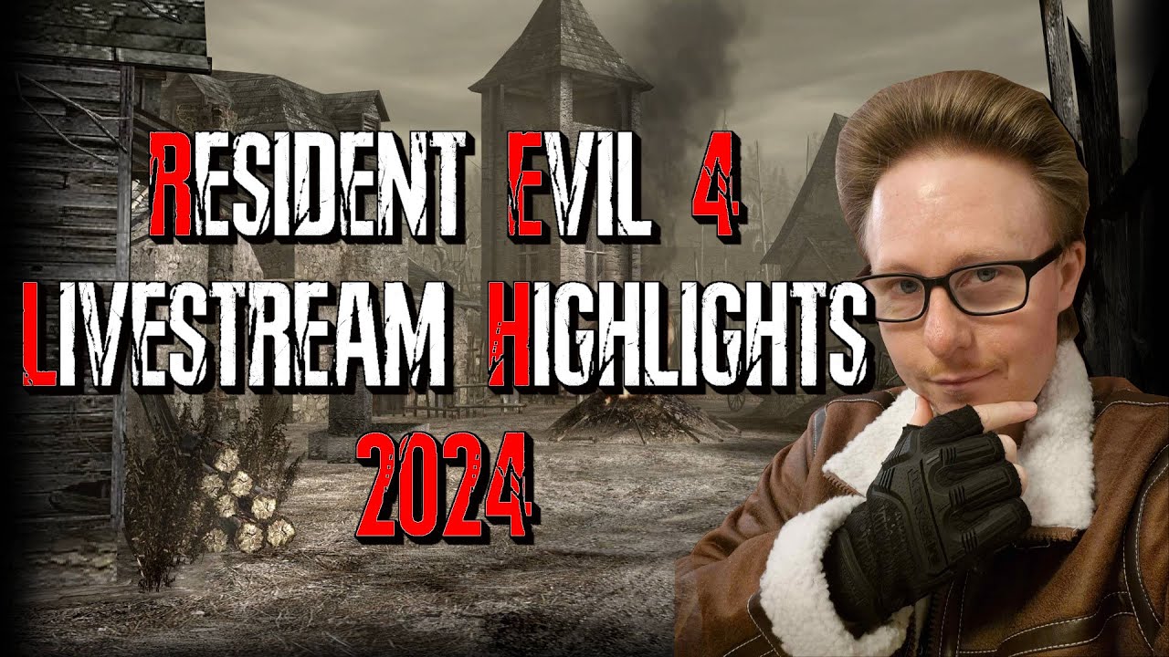 Resident Evil 4 LIVE - 2024 Highlights