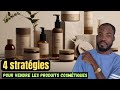 Comment vendre trs facilement les produits cosmtiques 4 stratgies de vente trs efficaces