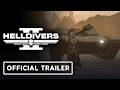 Helldivers 2 - Official 'A Bastion of Freedom' Bastion Tank Overview Trailer
