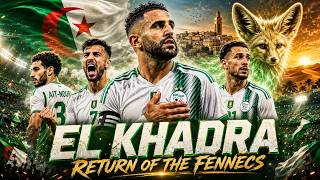 El Khadra 🇩🇿 Return of the Fennecs | Algeria World Cup 2026 Anthem (Raï × Chaâbi × Rap)