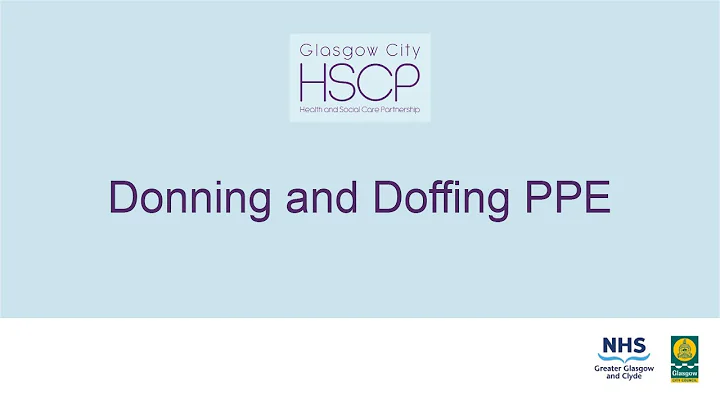 COVID-19 Care Homes PPE Guidelines - Donning and Doffing