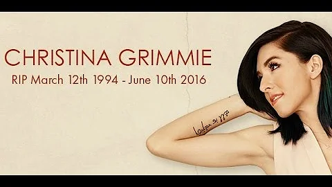 In Loving Memory Of Christina Grimmie | March 12th, 1994 to June 10th,  2016 | We All Love You