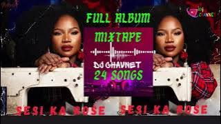 Makhadzi || New Album 2025 || Sesa Ka Rose || Mixtape By Dj Chavnet