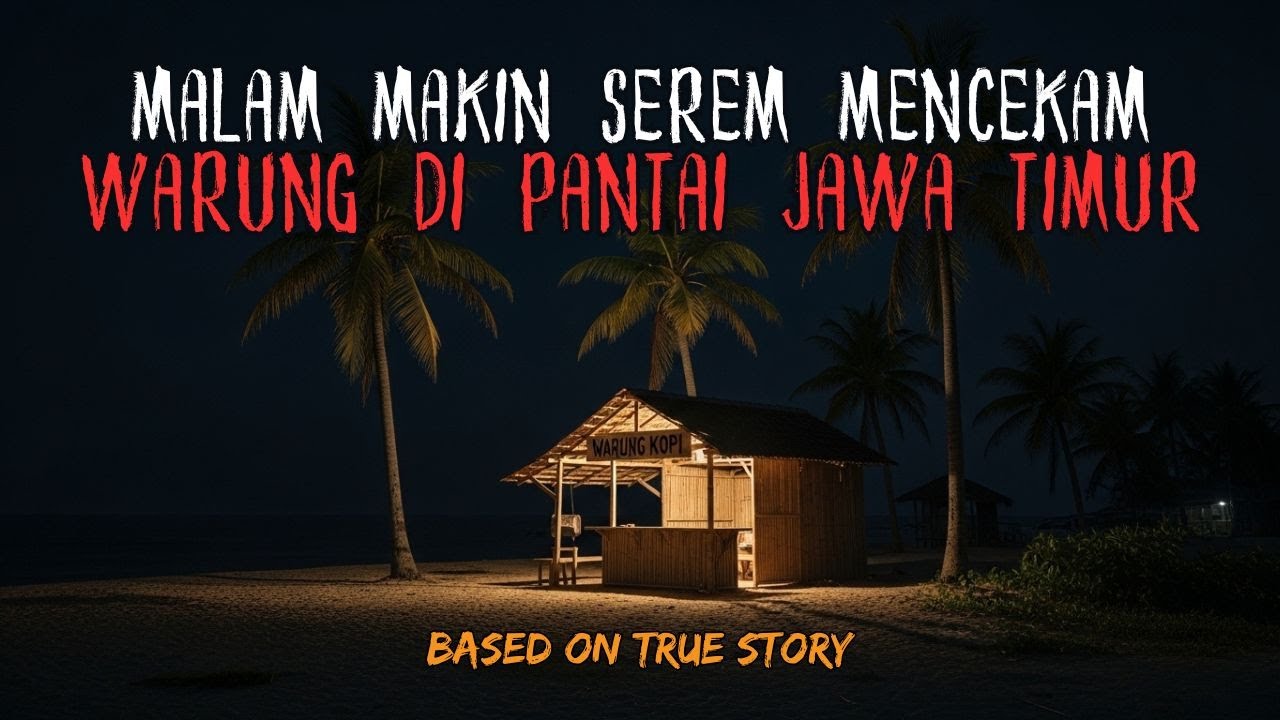 APA YANG KAMI MAKAN DI WARUNG MALAM ITU?! KISAH ARIFIN MAKAN DI WARUNG MAKAN PANTAI JAWA TIMUR