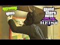 Aggressive GTA 5 Casino Heist