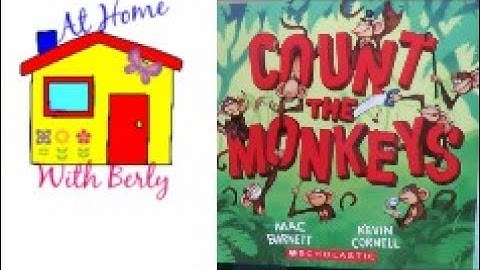 Storytime with Berly: Count the Monkeys by Mac Barnett & Kevin Cornell