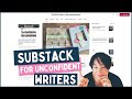 WHAT ONE YEAR OF WRITING ON SUBSTACK HAS TAUGHT ME | Lessons for unconfident writers.