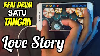Dj Love Story Real Drum Satu Tangan Cover | Dj Love Story Tik Tok Viral