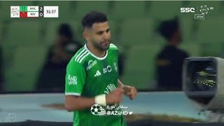 هدف الاهلي الثالث على الرياض|رياض محرز هدف رااائع🔥