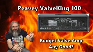 Peavey Valve King 100 Is This Budget 100 Watt Valve Amp Any Good?