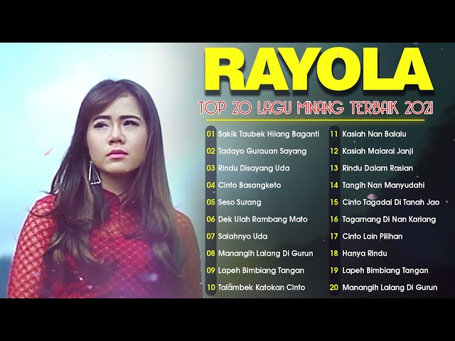Rayola Full Album Terbaik 2021 - Lagu Minang RayolaTerbaik 2021 - Sakik Taubek Hilang Baganti class=