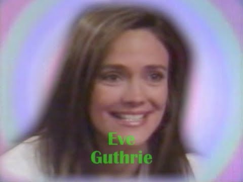 Guiding Light: Character Profiler - Eve Guthrie