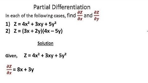 Partial Derivatives and Partial Differentiation | Complete Beginner