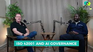Making sense of AI - ISO 42001 and AI Governance with Henry Kibirige