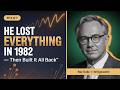 Ray Dalio Lost Everything in 1982 — What He Did Next Changed His Life | Mindset Ep.3
