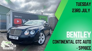 2007 BENTLEY CONTINENTAL GTC AUTO (23/7/24)
