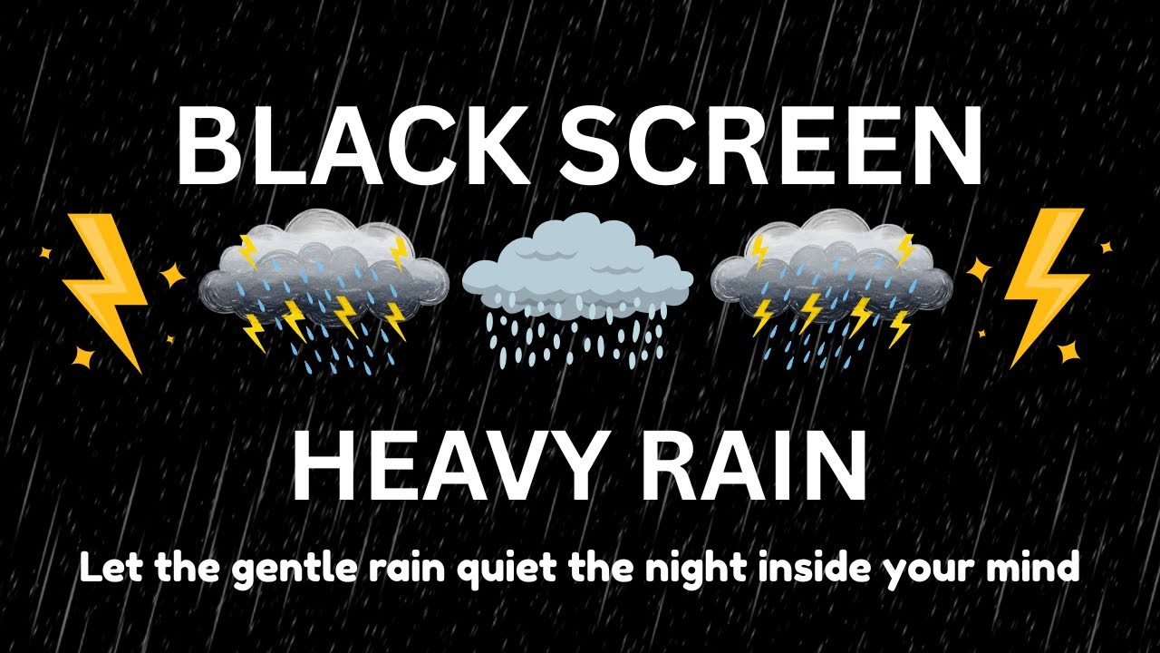 Heavy Rainstorm & Rolling Thunder | BLACK SCREEN | Deep, Peaceful Sleep All Night