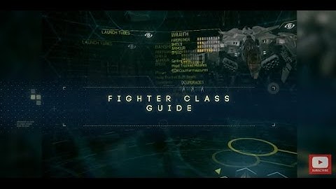 EVE: Valkyrie Video Tutorial - A Beginner’s Guide to Fighter Class