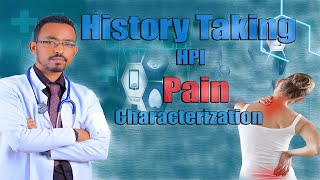 Pain Characterization|| HPI || History Taking || Bedside #1 screenshot 2