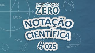 Vai cair na prova — Definição de Notação Cientifica: É uma forma de