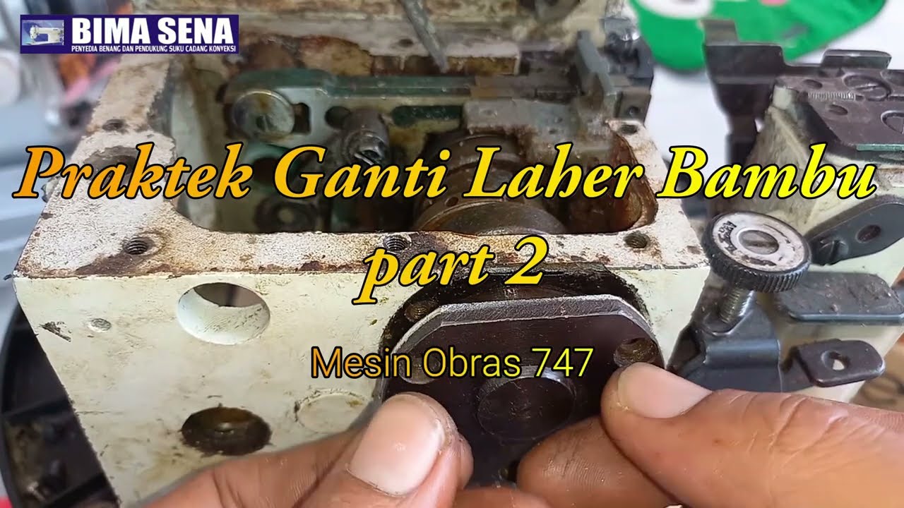 Servis Obras gigi goyang maju mundur akibat pecah laher bambu (Part 2)