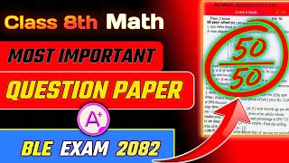 Class 8 Math Model Question Paper Solution 2082 | BLE Math Most Important Question Paper Solution