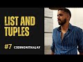 List and tuples | episode #7 | #pythonseries