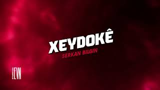 Serkan Bilgin - Xeydokê (Kurdish Afro House Remix)