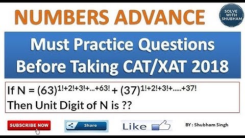 Practice Questions-Numbers/CAT XAT IIFT NMAT SNAP SSC CGL