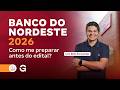 Banco do Nordeste 2026 (BNB): Como me preparar antes do edital? com Beto Fernandes