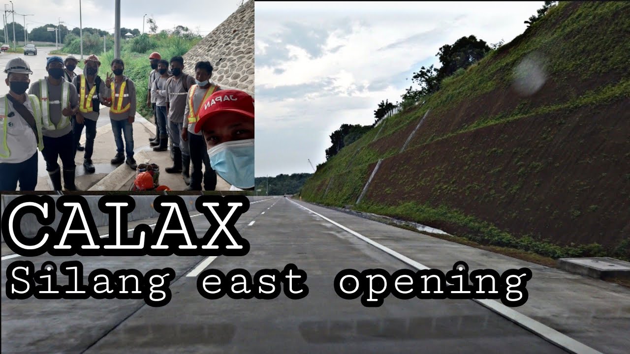 CALAX SILANG EAST OPENING