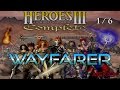 Heroes of Might and Magic III: Wayfarer (Part 1)