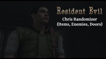 Resident Evil - Chris Randomizer (Items, Enemies, Doors)