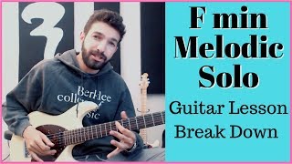 Fmin Melodic Solo Lesson Breakdown