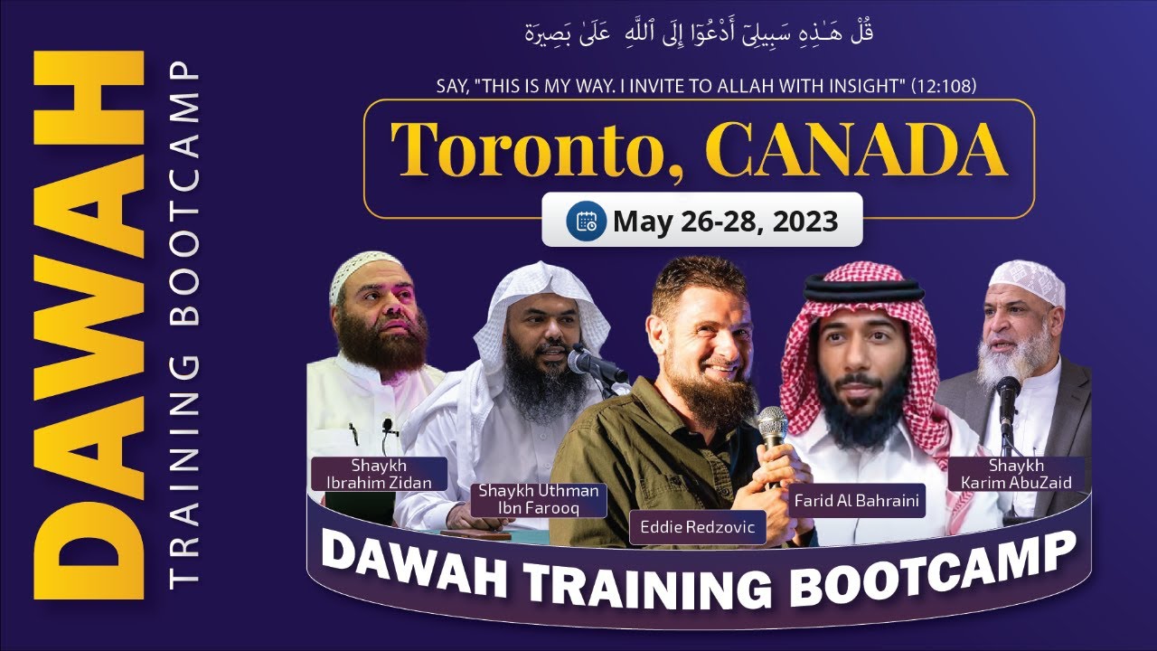 DAWAH Training Bootcamp | Toronto Canada | May 26 - 28 - YouTube