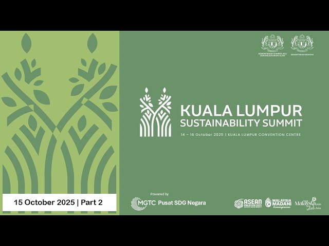 #KLSS Day 2: Kuala Lumpur Sustainability Summit⚡ #NRES #MGTC #part2