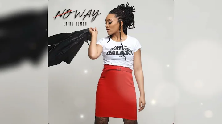 No Way - Erica Cumbo 2022 | Christian Rap