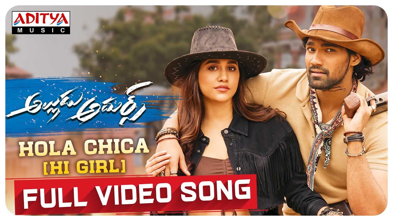  AlluduAdhurs  Hola Chica Full Video Song  Bellamkonda Sreenivas  Nabha Natesh  DSP