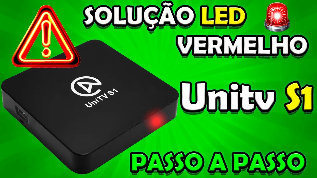Unitv s1 com led vermelho ! Solução oficial HTV(passo a passo)