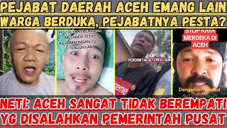 Warga Berduka, Pejabatnya malah Pesta? Pejabat Aceh Emang Lain || Yg Disalahkan Pemerintah Pusat
